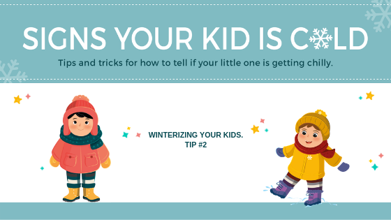 How to recognize when your kid is cold